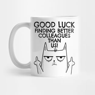 Coworker Leaving Work & Going Away, Quitting Job Colleague Mug